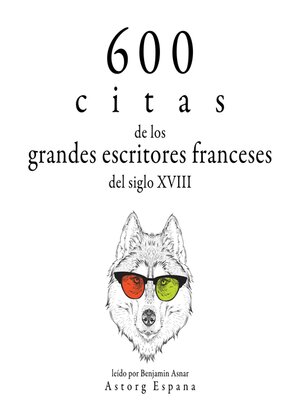 600 citas de los grandes escritores franceses del siglo XVIII - Audiobook
